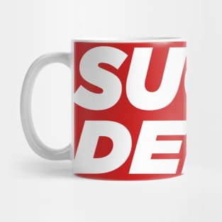 Sugoi Dekai Mug